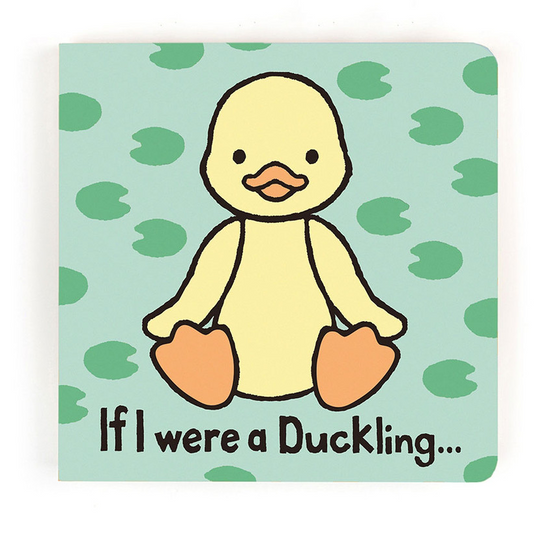 If I were a Duckling Board Book by Jellycat