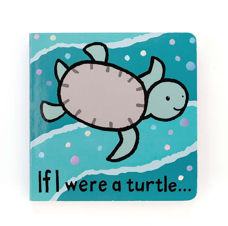 If I Were a Turtle Board Book by Jellycat